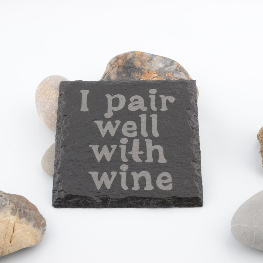 Wine Slogan Slate Coaster