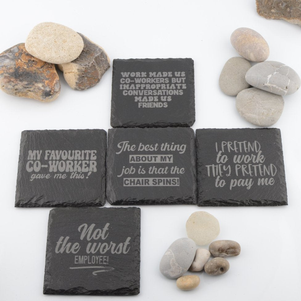 Work Mate Slogan Slate Coasters